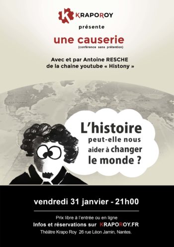 L’Histoire peut-elle nous aider à changer le monde ?