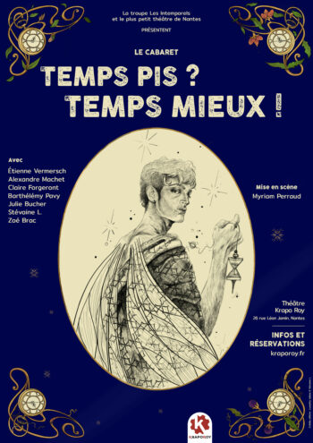 Temps pis ? Temps mieux !