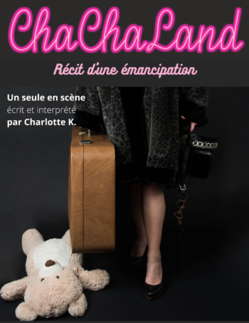 ChaChaLand – Samedi 09 Décembre