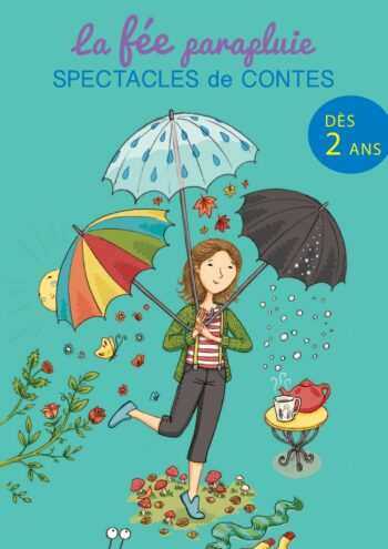 La Fée Parapluie – Samedi 25 octobre 10h