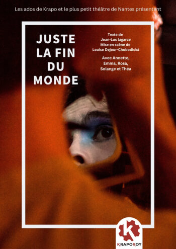 La quinzaine de Krapo Roy – Juste la fin du monde
