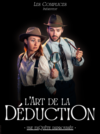 L&rsquo;Art de la Déduction – Samedi 5 décembre